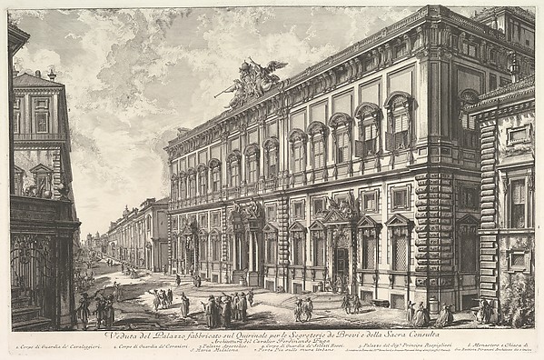 Giovanni Battista Piranesi, View of the Palazzo della Consulta on the Quirinal housing the Papal Secreteriat, from Vedute di Roma (Roman Views)