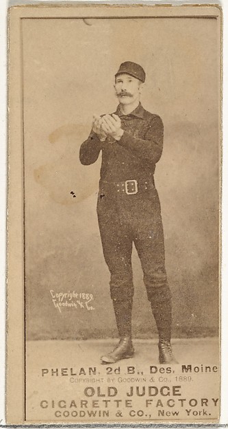 Goodwin & Company, James Dickson "Dick" Phelan, 2nd Base, Des Moines Prohibitionists, from the Old Judge series (N172) for Old Judge Cigarettes