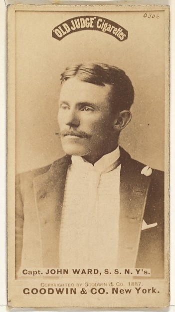 Goodwin & Company, John Montgomery Ward, Captain and Shortstop, New York, from the Old Judge series (N172) for Old Judge Cigarettes