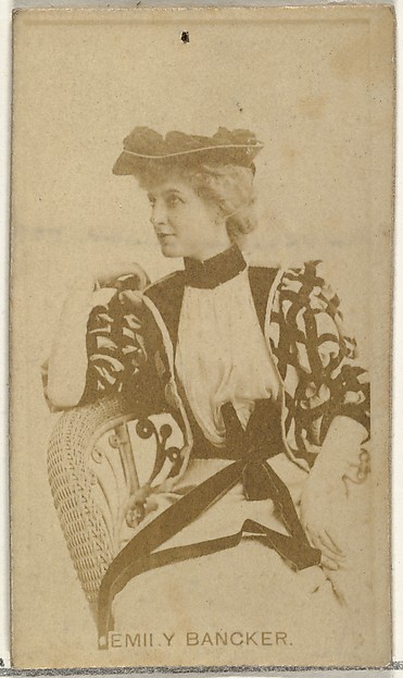 W. Duke, Sons & Co., Emily Bancker, from the Actors and Actresses series (N145-8) issued by Duke Sons & Co. to promote Duke Cigarettes