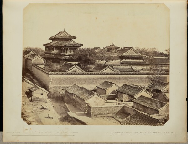 Felice Beato, [The First View Seen in Peking - Taken from the Anting Gate]