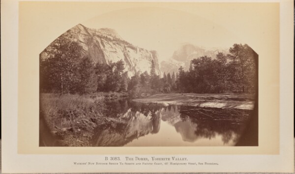 Carleton Watkins, The Domes, Yosemite Valley