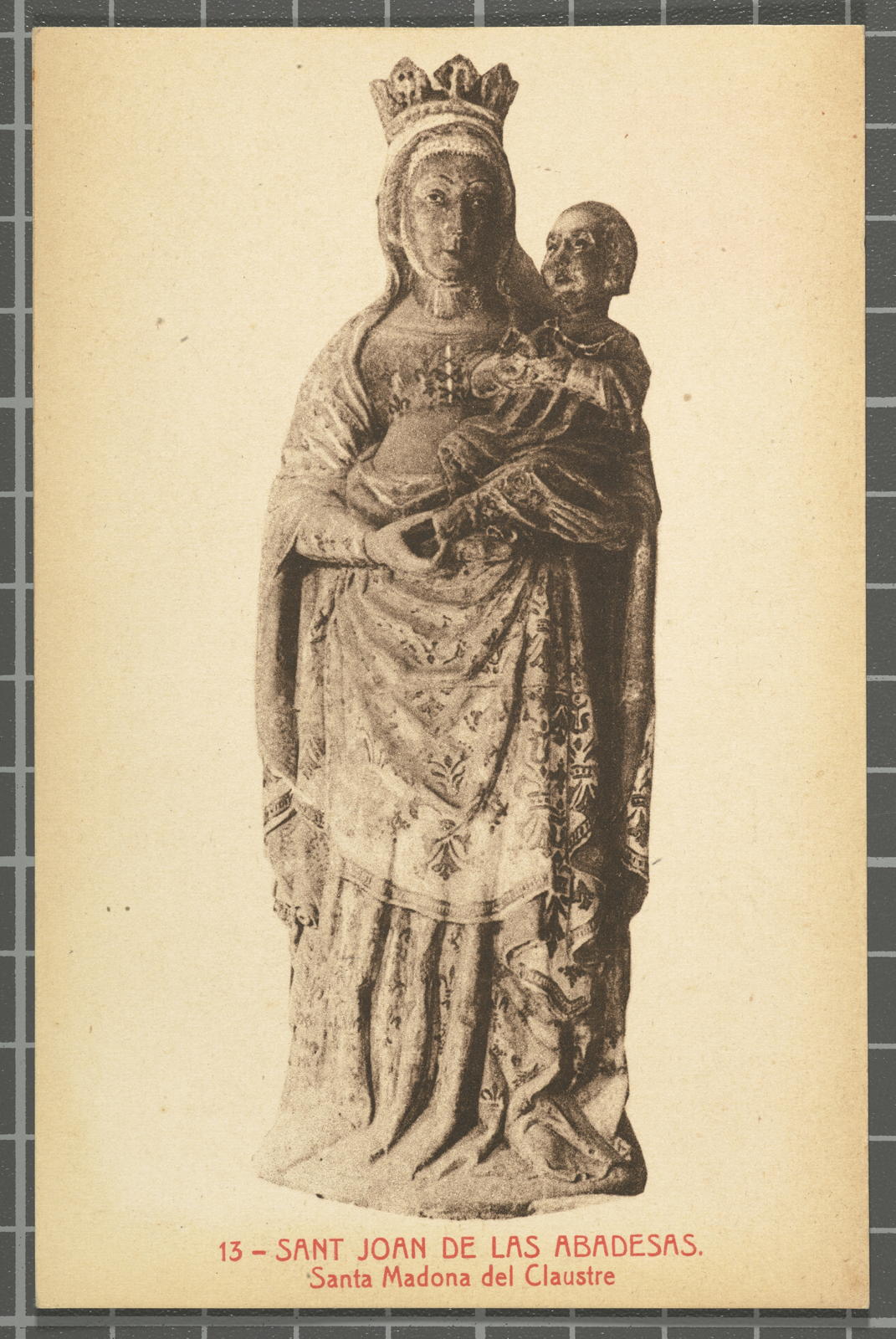 Desconegut, 13 - Sant Joan de las Abadesas. Santa Madona del Claustre