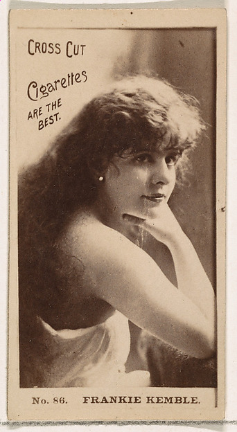 W. Duke, Sons & Co., Card Number 86, Frankie Kemble, from the Actors and Actresses series (N145-2) issued by Duke Sons & Co. to promote Cross Cut Cigarettes