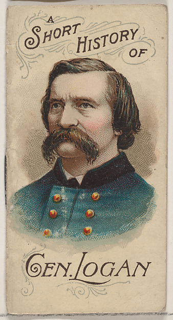 W. Duke, Sons & Co., A Short History of General John A. Logan, from the Histories of Generals series of booklets (N78) for Duke brand cigarettes