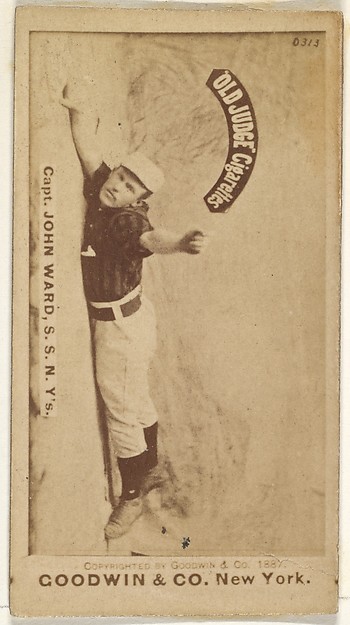 Goodwin & Company, John Montgomery Ward, Captain and Shortstop, New York, from the Old Judge series (N172) for Old Judge Cigarettes