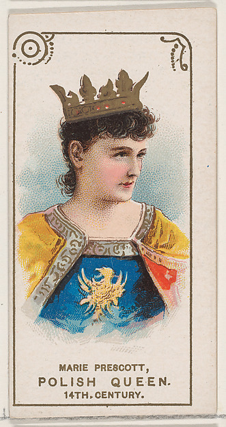W. Duke, Sons & Co., Marie Prescott Dressed as Polish Queen of the 14th Century, from the set Actors and Actresses, Second Series (N71) for Duke brand cigarettes