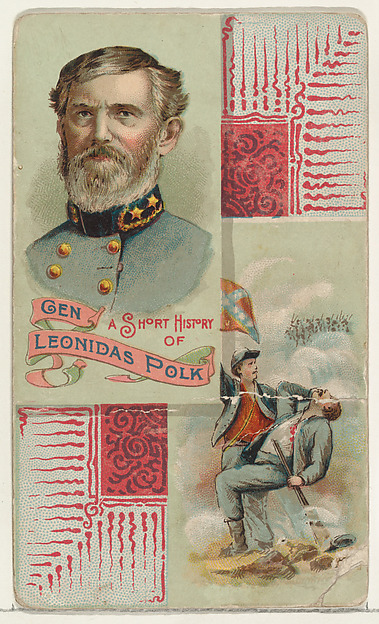 W. Duke, Sons & Co., A Short History: General Leonidas Polk, from the Histories of Generals series (N114) issued by W. Duke, Sons & Co. to promote Honest Long Cut Smoking and Chewing Tobacco
