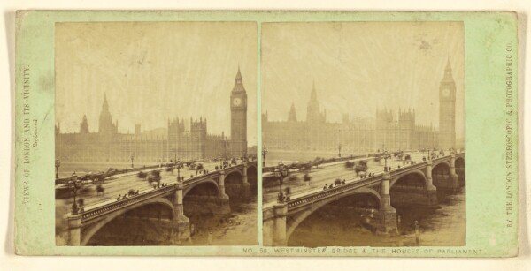 London Stereoscopic and Photographic Company, Westminster Bridge & The Houses of Parliament