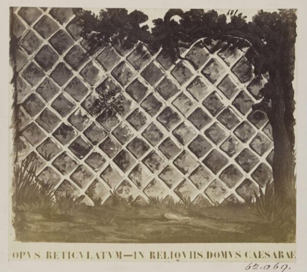 Parker, John Henry, Construction of Opus Reticulatum in the Ruins of a Palace of the Caesars on the Palatine.