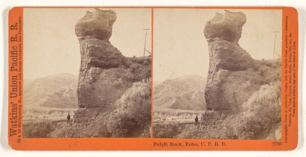 Carleton Watkins, Pulpit Rock, Echo City, U.P.R.R.