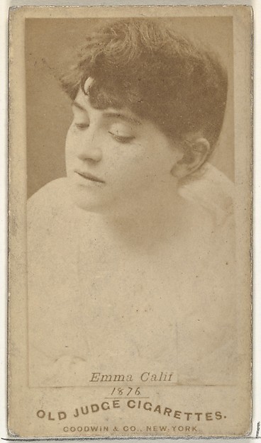 Goodwin & Company, Emma Calif, from the Actors and Actresses series (N171) for Old Judge Cigarettes
