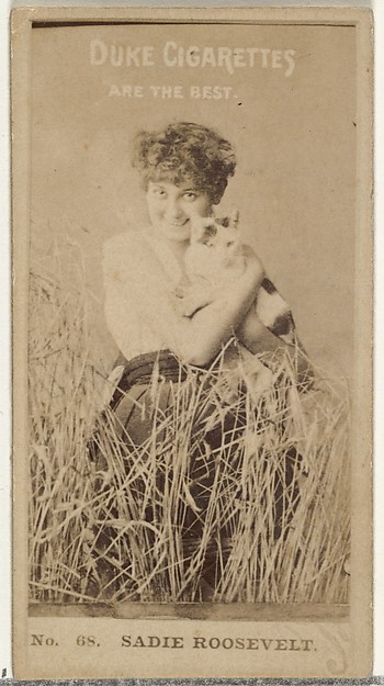 W. Duke, Sons & Co., Card Number 68, Sadie Roosevelt, from the Actors and Actresses series (N145-6) issued by Duke Sons & Co. to promote Duke Cigarettes