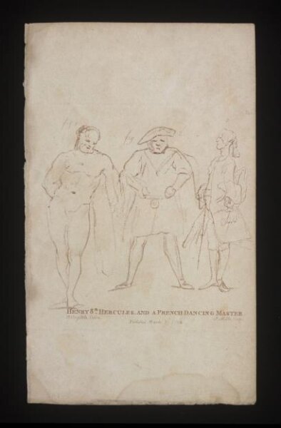 William Hogarth, Henry 8th, Hercules, and a French Dancing Master