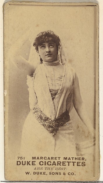 W. Duke, Sons & Co., Card Number 751, Margaret Mather, from the Actors and Actresses series (N145-7) issued by Duke Sons & Co. to promote Duke Cigarettes