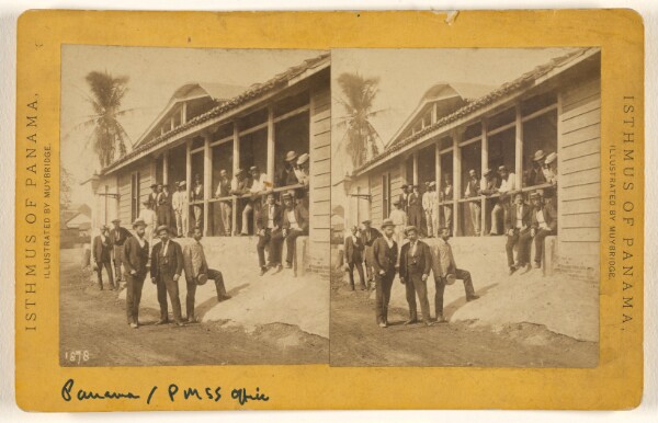 Eadweard J. Muybridge, Panama. Pacific Mail Steamship Office.