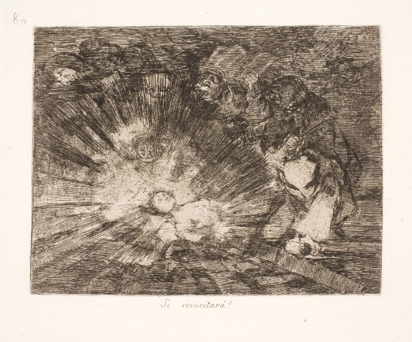 Francisco de Goya, Vil den genopstå? (80)