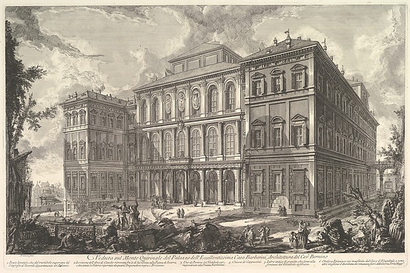 Giovanni Battista Piranesi, View of the palace of the illustrious Barberini family on the Quirinal Hill, designed by Cavaliere Bernini, from Vedute di Roma (Roman Views)