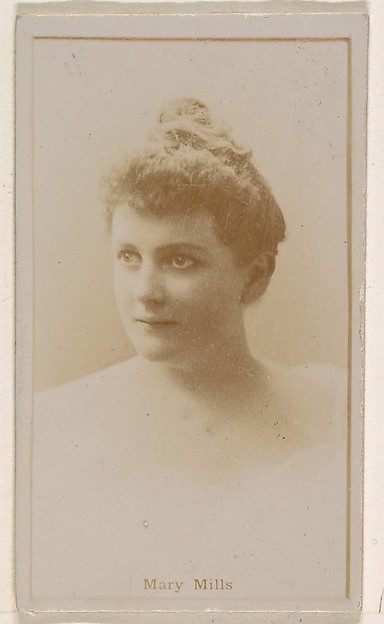 Kinney Brothers Tobacco Company, Mary Mills, from the Actresses series (N245) issued by Kinney Brothers to promote Sweet Caporal Cigarettes