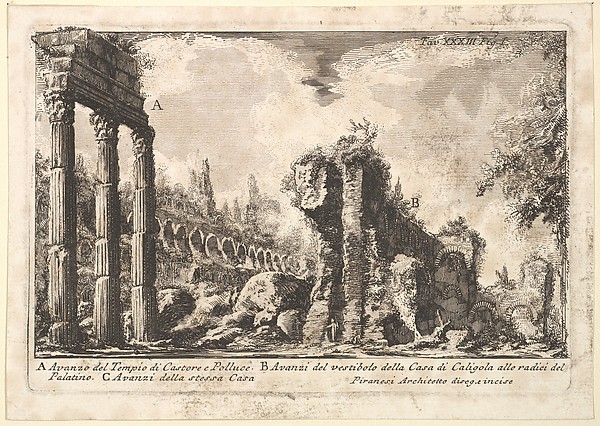 Giovanni Battista Piranesi, Remains of the Temple of Castor and Pollux . . . (Avanzo del Tempio di Castore e Polluce . . .)