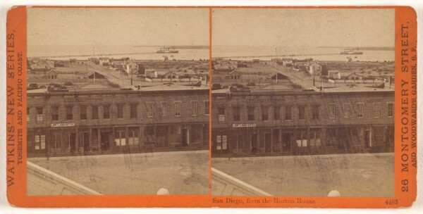 Carleton Watkins, San Diego, from the Horton House.