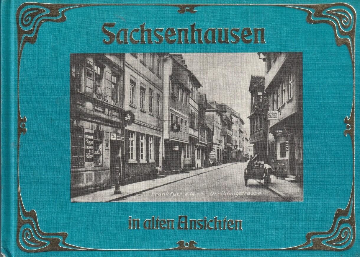 Flechsig Verlag, Sachsenhausen in alten Ansichten (1978)