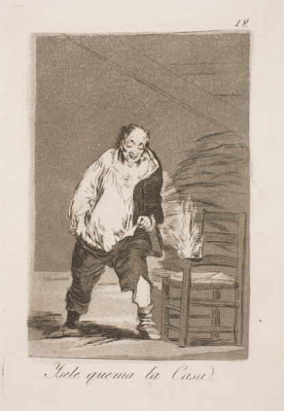 Francisco de Goya, Og man brænder hans hus