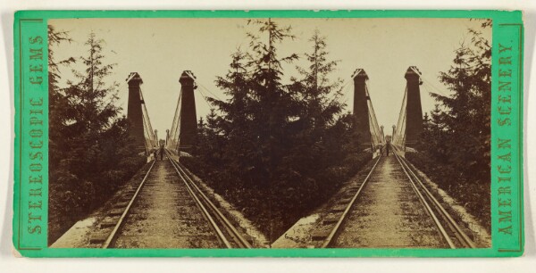 Edward and Henry T. Anthony & Co., The Suspension Bridge, from the Canada side, Niagara.