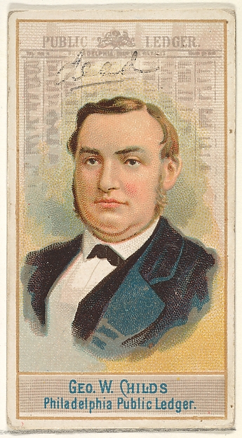 Allen & Ginter, George W. Childs, Philadelphia Public Ledger, from the American Editors series (N1) for Allen & Ginter Cigarettes Brands