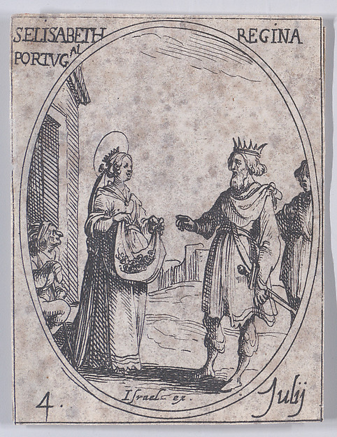 Jacques Callot, Ste. Elisabeth, reine de Portugal (St. Elizabeth, Queen of Portugal), July 4th, from "Les Images De Tous Les Saincts et Saintes de L'Année" (Images of All of the Saints and Religious Events of the Year)