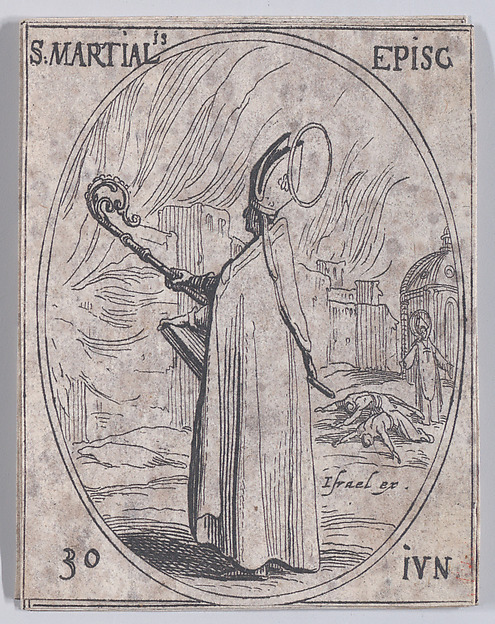 Jacques Callot, S. Martial, évêque (St. Martial, Bishop), June 30th, from "Les Images De Tous Les Saincts et Saintes de L'Année" (Images of All of the Saints and Religious Events of the Year)