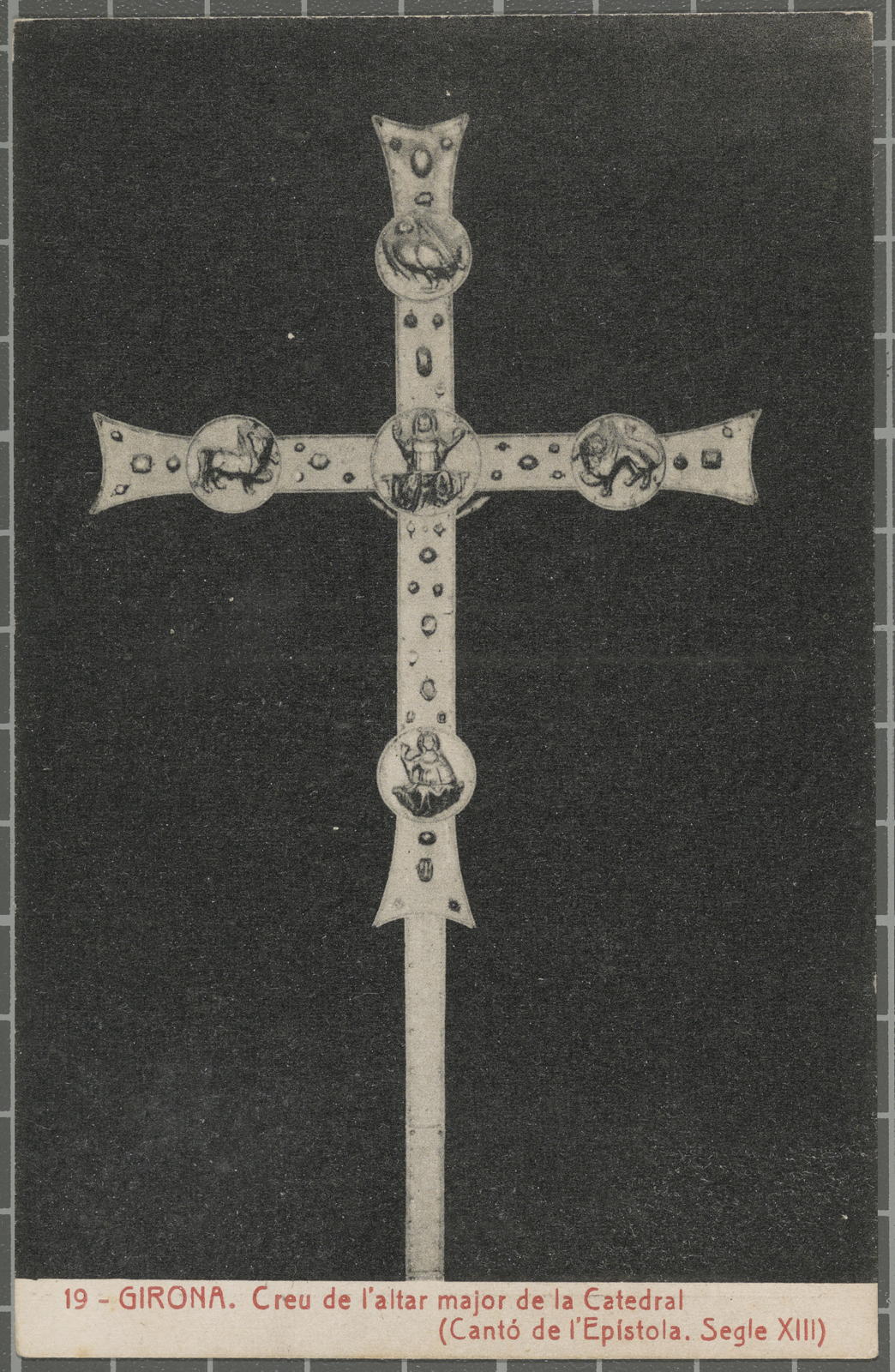 Desconegut, 19 - GIRONA. Cross of the main altar of the Cathedral (Canton of the Epistle. XIII century)