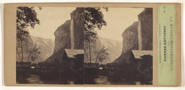 Unknown, La Suisse Pittoresque. Oberland Bernois. Le Staubach. - Vallee de Lanterbrunnen.