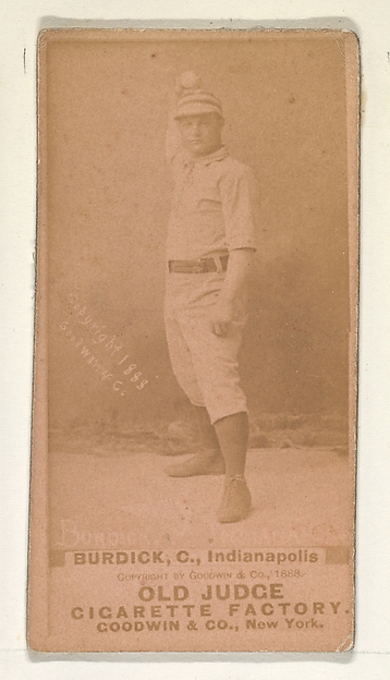 Goodwin & Company, Burdick, Catcher, Indianapolis, from the Old Judge series (N172) for Old Judge Cigarettes