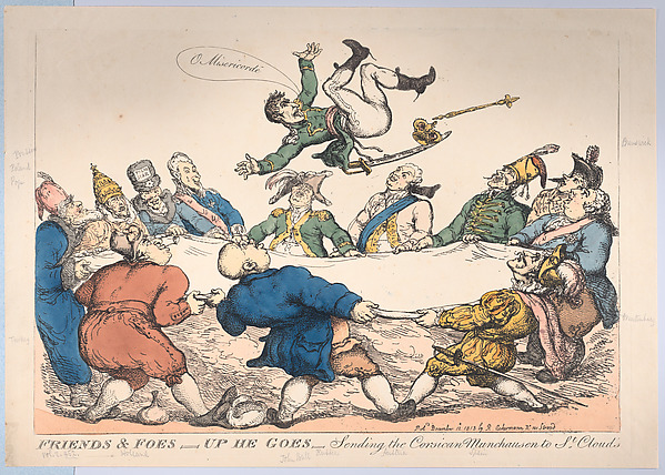 Thomas Rowlandson, Friends and Foes–Up He Goes–Sending the Corsican Munchausen to St. Cloud's