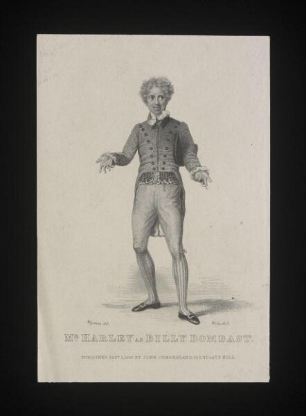 Thomas Charles Wageman, Mr Harley as Billy Bombast.
