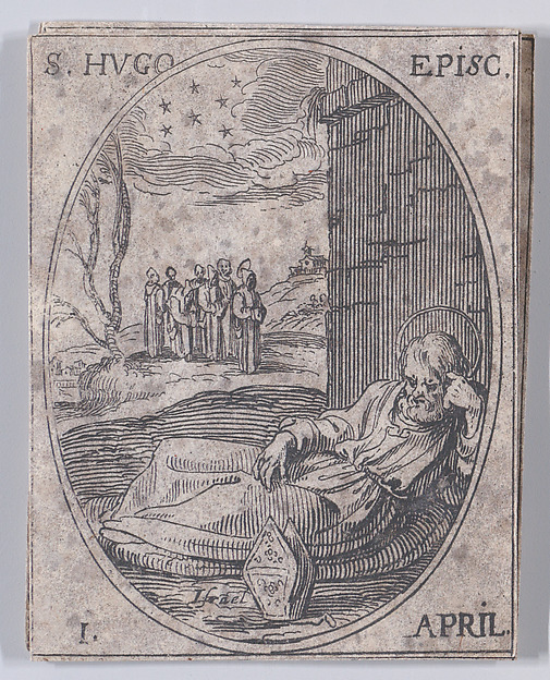 Jacques Callot, S. Hugues, évêque (St. Hugh of Grenoble, Bishop), April 1st, from "Les Images De Tous Les Saincts et Saintes de L'Année" (Images of All of the Saints and Religious Events of the Year)