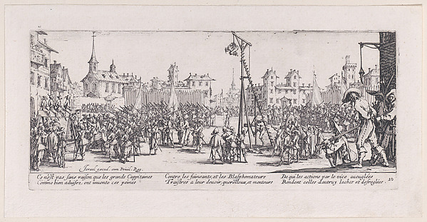 Jacques Callot, L'Estrapade (The Strappado), plate 10 from "Les Misères et les Mal-Heures de la Guerre" (The Miseries and Misfortunes of War)