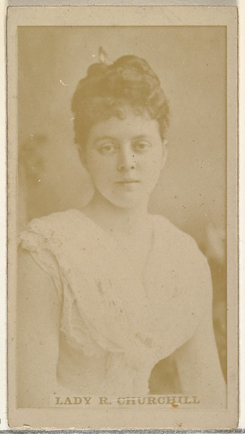 W. Duke, Sons & Co., Lady R. Churchill, from the Actors and Actresses series (N145-8) issued by Duke Sons & Co. to promote Duke Cigarettes