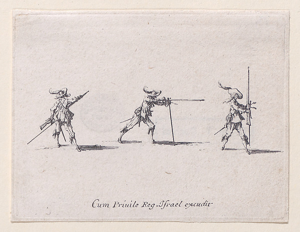 Jacques Callot, L'Exercice de L'Arquebuse: La Preparation au Tir (Drill of the Arquebus: Preparing to Shoot), from "Les Exercices Militaires" (The Military Exercises)