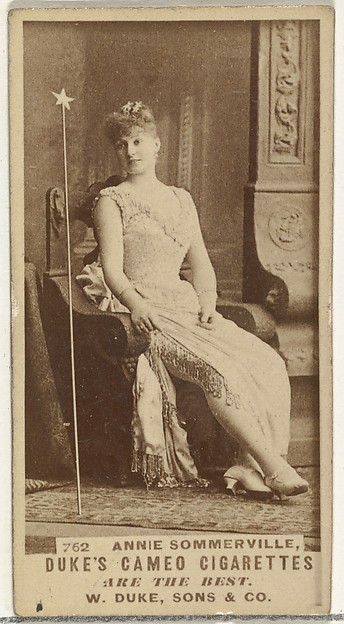 W. Duke, Sons & Co., Card Number 762, Annie Sommerville, from the Actors and Actresses series (N145-5) issued by Duke Sons & Co. to promote Cameo Cigarettes