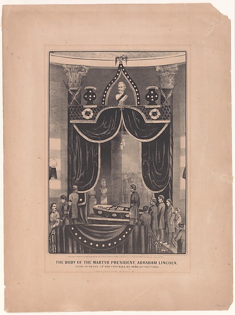 Currier & Ives, The Body of the Martyr President, Abraham Lincoln, Lying in State at the City Hall, N.Y., April 24th & 25th, 1865