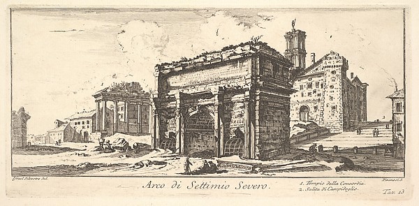 Giovanni Battista Piranesi, Plate 13: Arch of Settimius Severus 1. Temple of Concord. 2. Ascent to the Capitoline Hill (Arco di Settimio Severo. 1. Tempio della Concordia. 2. Salita di Campidoglio.), from "Antichità Romane de' Tempi della Repubblica, e de' primi Imperatori"