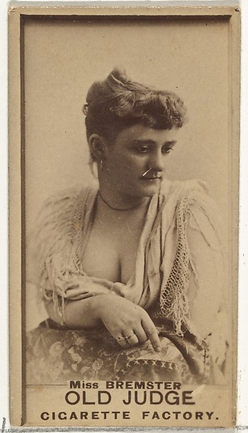 Goodwin & Company, Miss Bremster, from the Actors and Actresses series (N171) for Old Judge Cigarettes