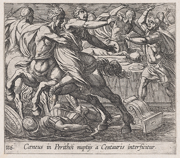 Antonio Tempesta, Plate 116: The Battle of the Lapithae and the Centaurs (Caeneus in Perithoi nuptijs a Centauris interficitur), from Ovid's 'Metamorphoses'