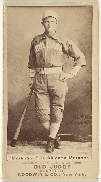 Goodwin & Company, Hanrahan, Shortstop, Chicago, from the Old Judge series (N172) for Old Judge Cigarettes