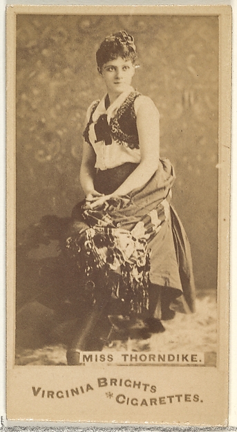 Allen & Ginter, Miss Thorndike, from the Actors and Actresses series (N45, Type 1) for Virginia Brights Cigarettes