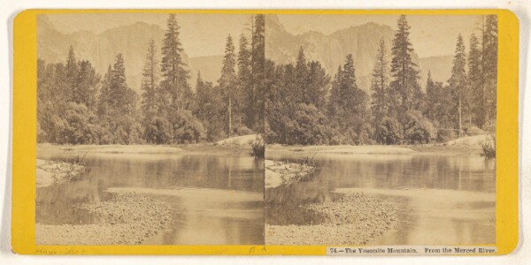 Unknown, The Yosemite Mountain. From the Merced River.