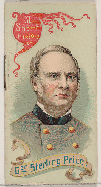 W. Duke, Sons & Co., A Short History of General Sterling Price, from the Histories of Generals series of booklets (N78) for Duke brand cigarettes