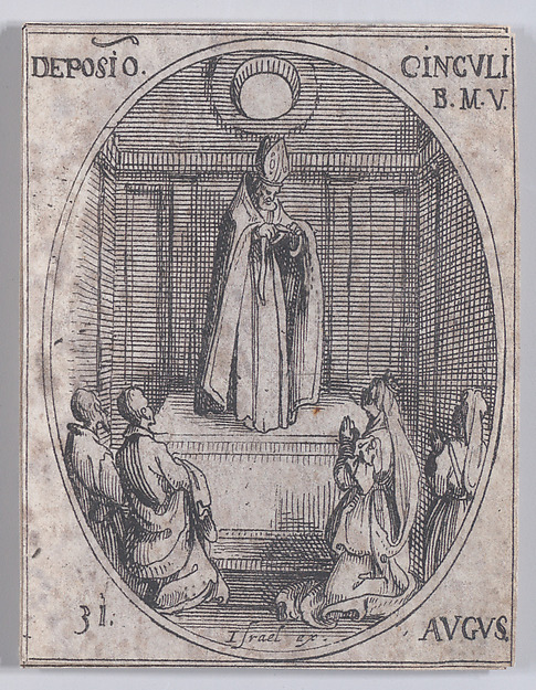Jacques Callot, Fête à la Sainte Vierge (Celebration of the Blessed Virgin), August 31st, from "Les Images De Tous Les Saincts et Saintes de L'Année" (Images of All of the Saints and Religious Events of the Year)
